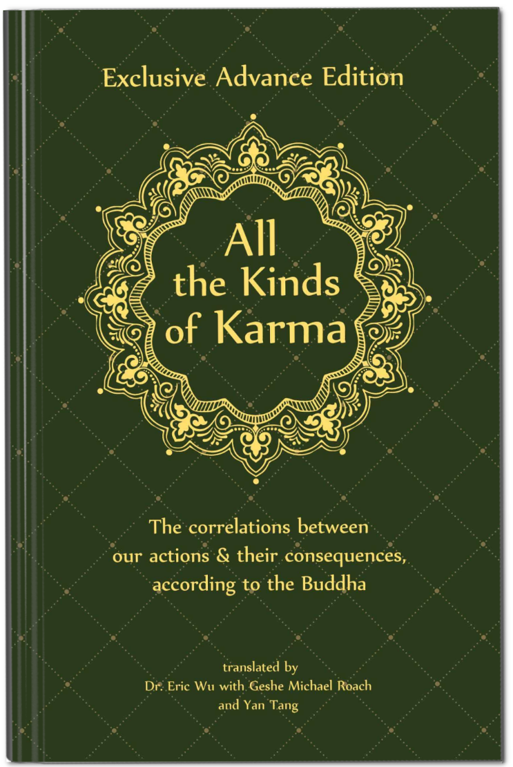 Picture of All the Kinds of Karma: The correlations between our actions & their consequences according to the Buddha