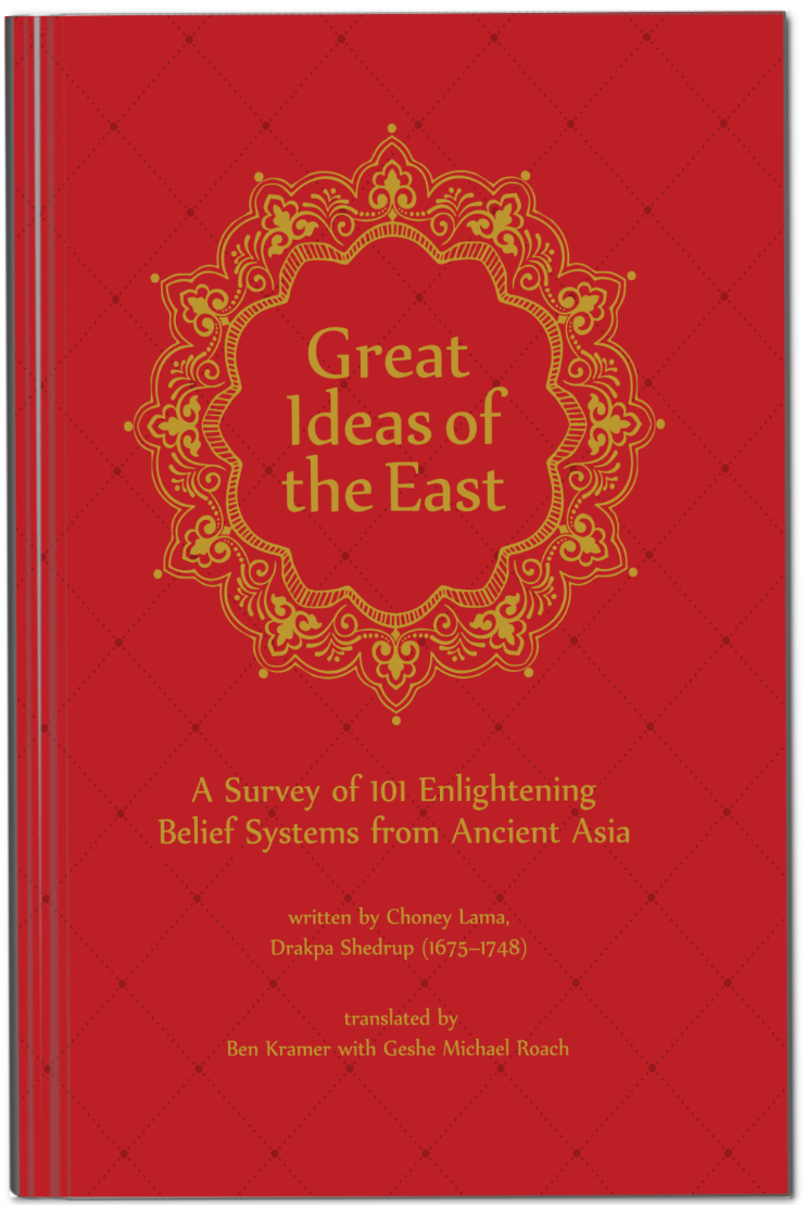 Picture of Great Ideas of the East, translated by Geshe Michael Roach and Ben Kramer