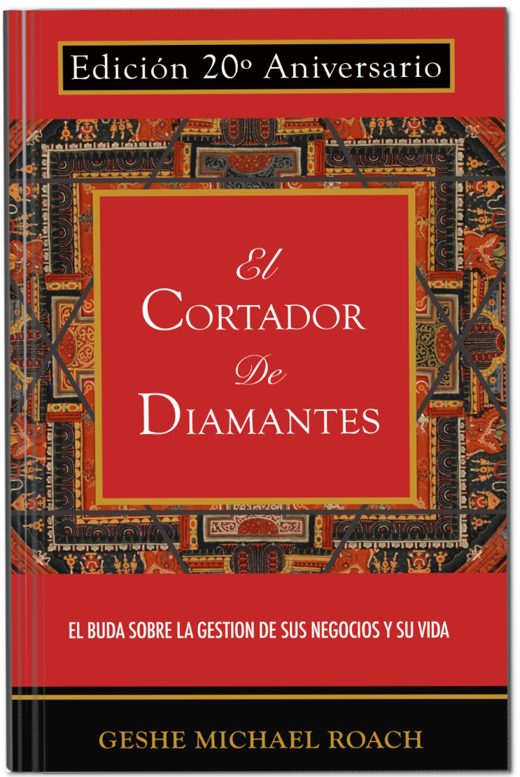 El Cortador de Diamantes:  El Buda sobre la Gestión de Sus Negocios y Su Vida